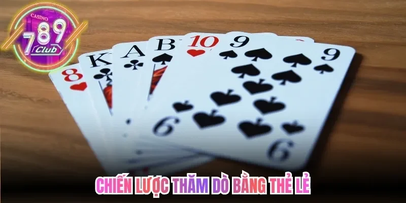 Chiến lược thăm dò bằng thẻ lẻ