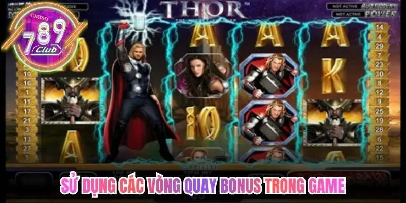 Sử dụng các vòng quay bonus trong game
